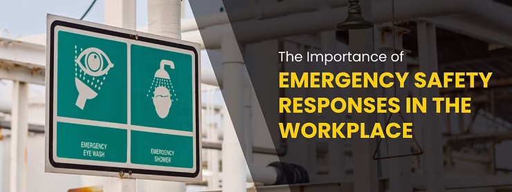 The Importance of Emergency Safety Responses in the Workplace
